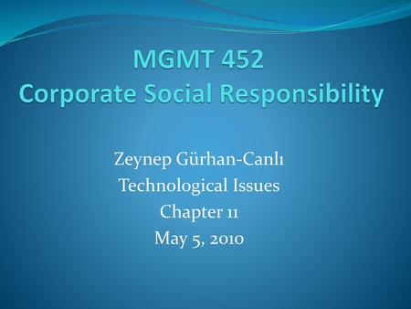 MGMT 452 Corporate Social Responsibility