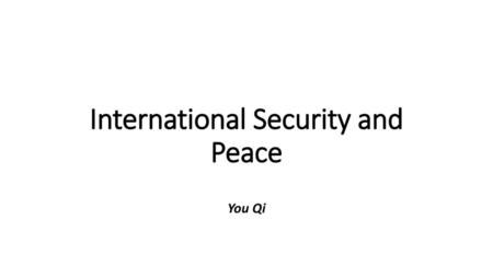 International Security and Peace