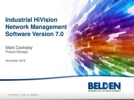 Industrial HiVision Network Management Software Version 7.0