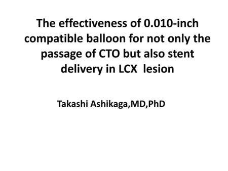 Takashi Ashikaga,MD,PhD