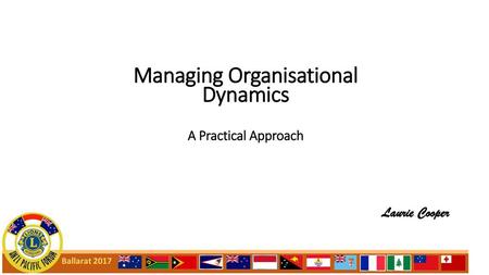 Managing Organisational Dynamics