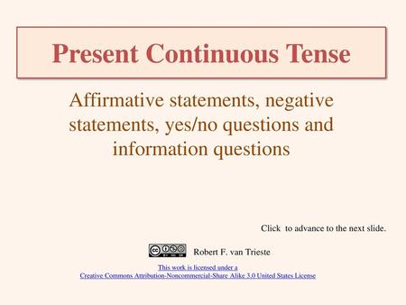 Present Continuous Tense