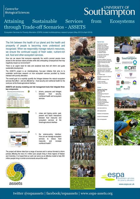 Attaining Sustainable Services from Ecosystems through Trade-off Scenarios - ASSETS Ecosystem Services for Poverty Alleviation (ESPA) funded multidisciplinary.