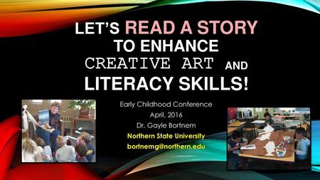 Let’s Read a Story to Enhance Creative Art and Literacy Skills!