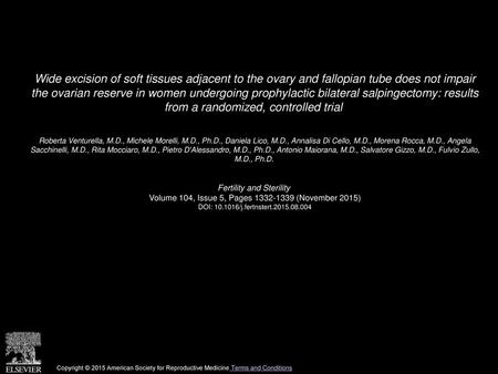 Wide excision of soft tissues adjacent to the ovary and fallopian tube does not impair the ovarian reserve in women undergoing prophylactic bilateral.