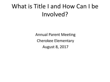 What is Title I and How Can I be Involved?