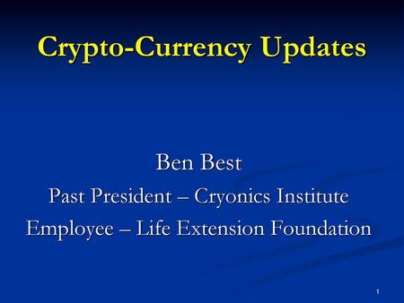 Crypto-Currency Updates