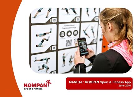 MANUAL: KOMPAN Sport & Fitness App