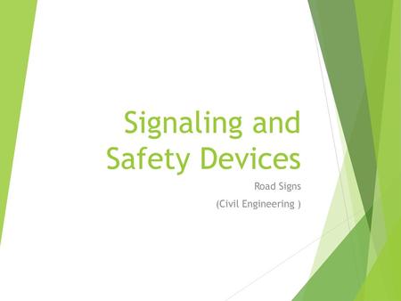 Signaling and Safety Devices