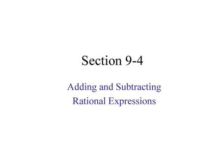 Adding and Subtracting Rational Expressions