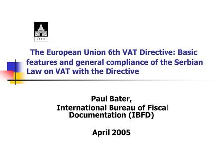 International Bureau of Fiscal Documentation (IBFD)