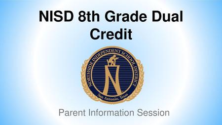 NISD 8th Grade Dual Credit