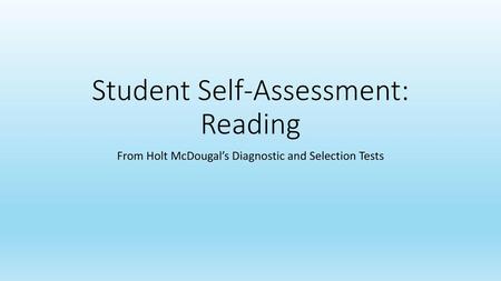 Student Self-Assessment: Reading