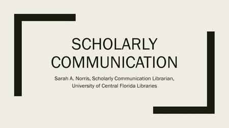 Scholarly communication