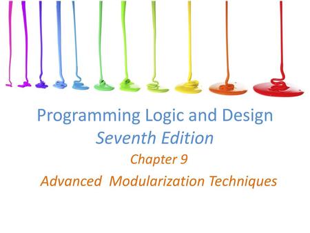 Programming Logic and Design Seventh Edition