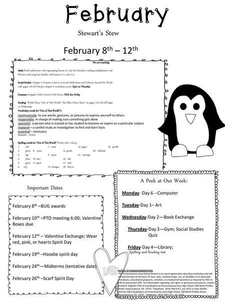 Stewart’s Stew February 8th – 12th A Peek at Our Week: Important Dates