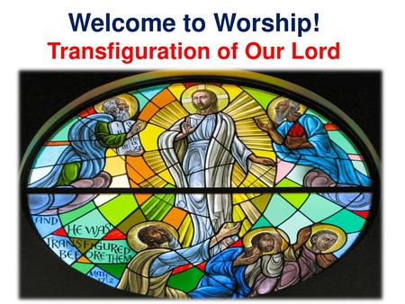 Transfiguration of Our Lord