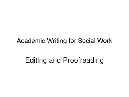 Academic Writing for Social Work