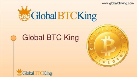 Global BTC King.