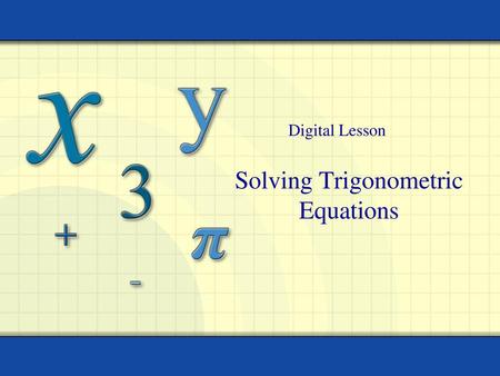 Solving Trigonometric Equations