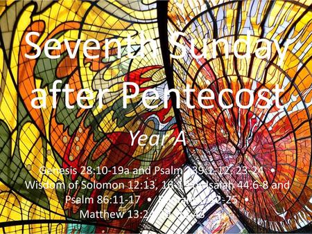 Seventh Sunday after Pentecost