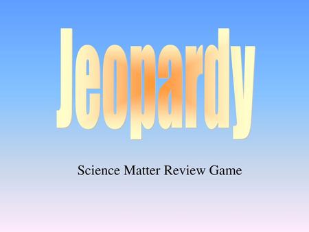 Science Matter Review Game