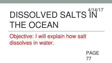 DISSOLVED SALTS IN THE OCEAN