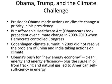 Obama, Trump, and the Climate Challenge