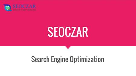 Search Engine Optimization