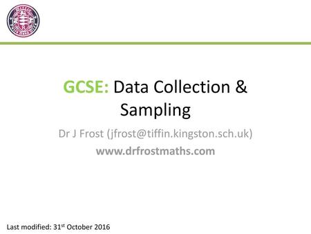 GCSE: Data Collection & Sampling