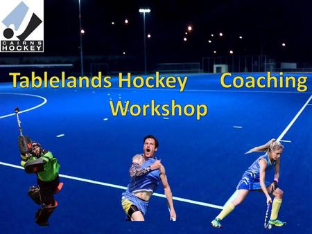 Tablelands Hockey Coaching Workshop