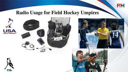 Radio Usage for Field Hockey Umpires