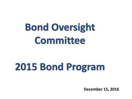 Bond Oversight Committee