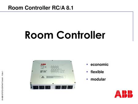 Room Controller RC/A 8.1 Room Controller economic flexible modular.