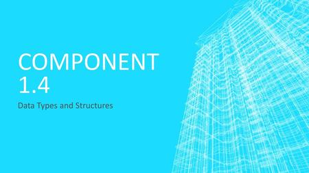 Data Types and Structures