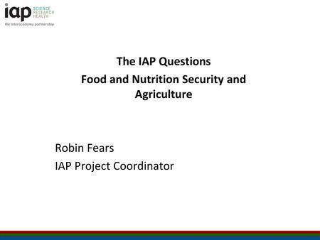 Food and Nutrition Security and Agriculture