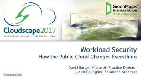 Workload Security How the Public Cloud Changes Everything