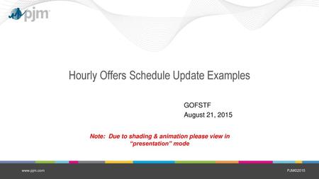 Hourly Offers Schedule Update Examples