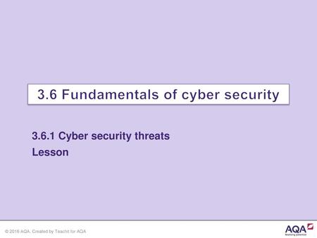 3.6 Fundamentals of cyber security