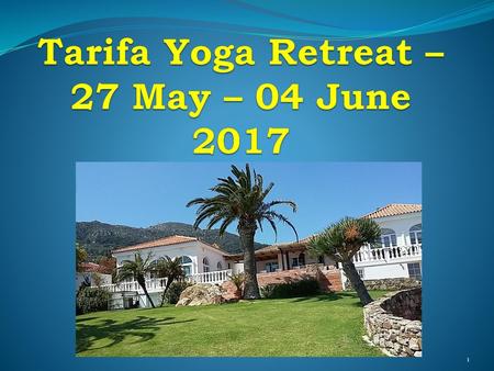 Tarifa Yoga Retreat – 27 May – 04 June 2017