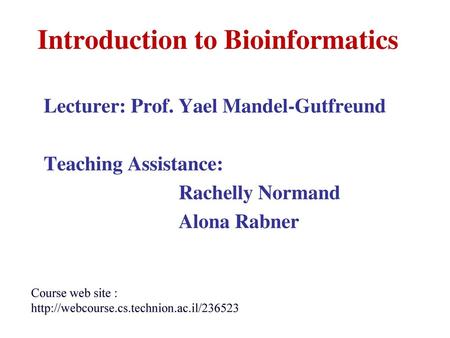 Introduction to Bioinformatics