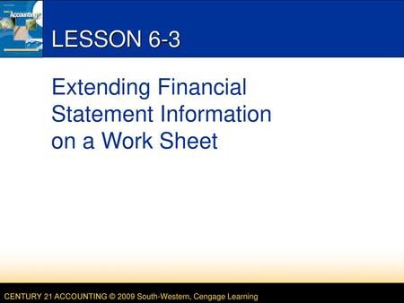 Extending Financial Statement Information on a Work Sheet