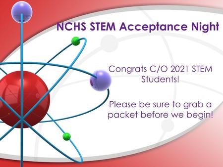 NCHS STEM Acceptance Night