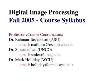 Digital Image Processing Fall Course Syllabus