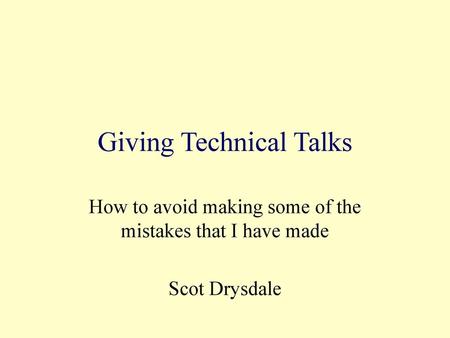 Giving Technical Talks