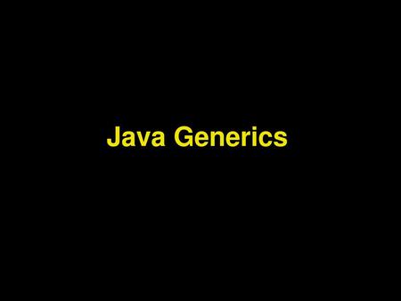 Java Generics.