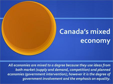 Canada’s mixed economy