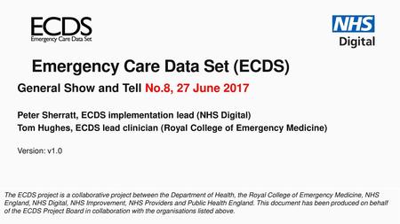 Emergency Care Data Set (ECDS)