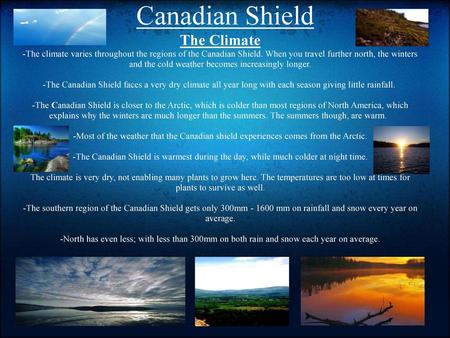 Canadian Shield The Climate