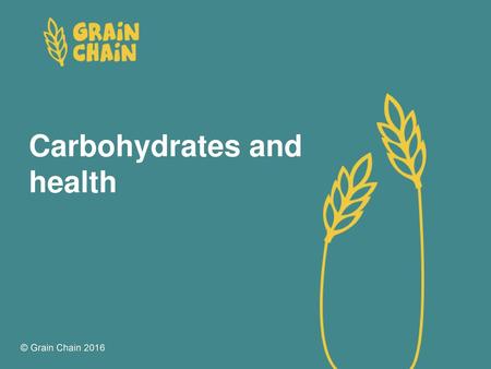 Carbohydrates and health